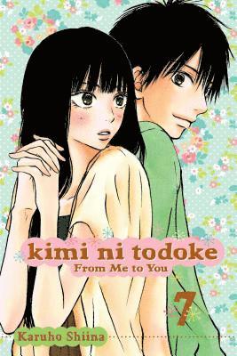 Kimi ni Todoke: From Me to You, Vol. 7: Volume 7 1