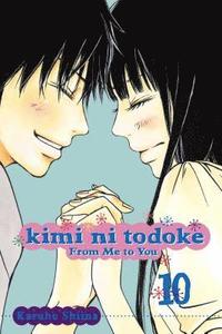 bokomslag Kimi ni Todoke: From Me to You, Vol. 10