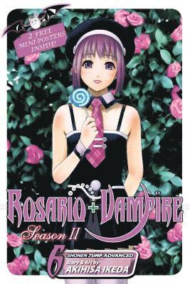 bokomslag Rosario+Vampire: Season II, Vol. 6