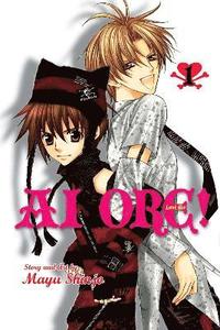 bokomslag Ai Ore!, Vol. 1: Volume 1