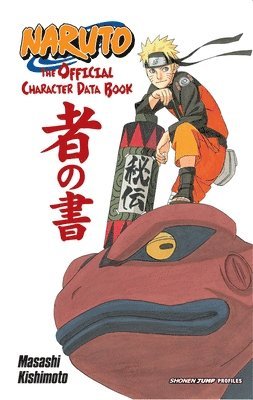 Masashi Kishimoto - Naruto: The Official Character Data Book, Häftad