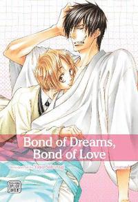 bokomslag Bond of Dreams, Bond of Love, Vol. 1