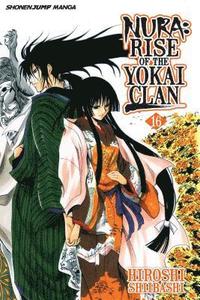 bokomslag Nura: Rise of the Yokai Clan, Vol. 16