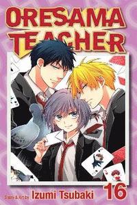 bokomslag Oresama Teacher, Vol. 16: Volume 16