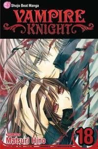 bokomslag Vampire Knight, Vol. 18