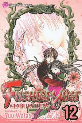 Fushigi Yûgi: Genbu Kaiden, Vol. 12
