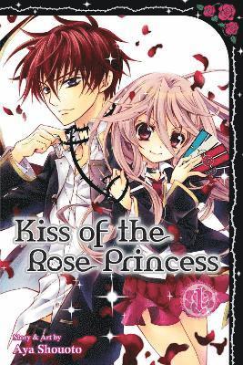 Aya Shouoto - Kiss of the Rose Princess, Vol. 1, Häftad