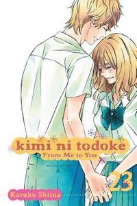 bokomslag Kimi ni Todoke: From Me to You, Vol. 23