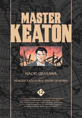 Naoki Urasawa, Takashi Nagasaki - Master Keaton, Vol. 12, Häftad