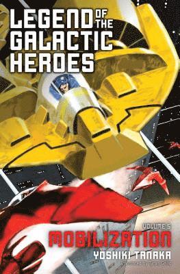 Yoshiki Tanaka - Legend of the Galactic Heroes, Vol. 5, Häftad