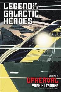 bokomslag Legend of the Galactic Heroes, Vol. 9: Volume 9