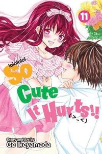 bokomslag So Cute It Hurts!!, Vol. 11: Volume 11