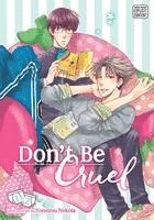 Don't Be Cruel: 2-in-1 Edition, Vol. 1 1