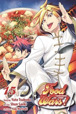 Yuto Tsukuda - Food Wars!: Shokugeki no Soma, Vol. 15, Häftad