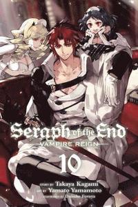 bokomslag Seraph of the End, Vol. 10: Volume 10