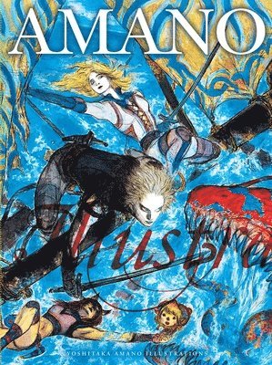 Yoshitaka Amano: Illustrations 1