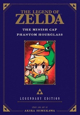 Akira Himekawa - Legend of Zelda: The Minish Cap / Phantom Hourglass -Legendary Edition-, Häftad