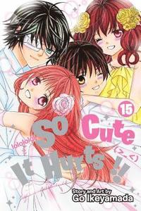 bokomslag So Cute It Hurts!!, Vol. 15