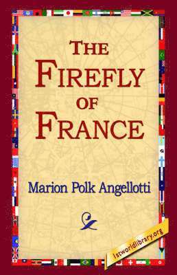 bokomslag The Firefly of France