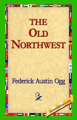 The Old Northwest 1