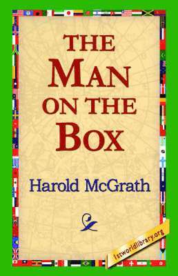 Harold McGrath, 1stworld Library - Man on the Box, Häftad