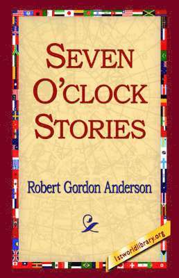 bokomslag Seven O'Clock Stories