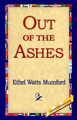 Out of the Ashes