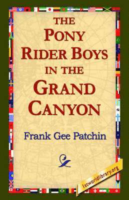 bokomslag Pony Rider Boys in the Grand Canyon