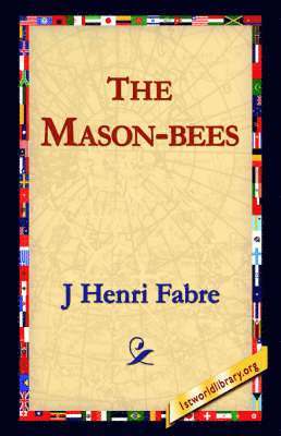 bokomslag The Mason-Bees