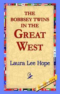 bokomslag The Bobbsey Twins in the Great West