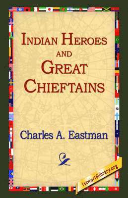 Indian Heroes and Great Chieftains 1