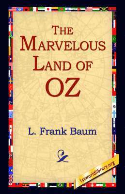 The Marvelous Land of Oz 1