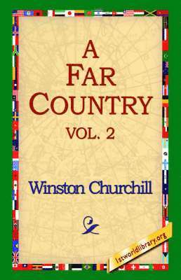 A Far Country, Vol2 1