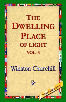 bokomslag Dwelling-Place of Light, Vol 3