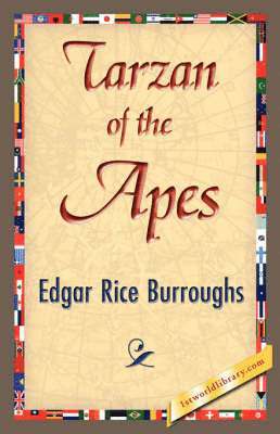 Edgar Rice Burroughs, 1stworld Library - Tarzan of the Apes, Inbunden