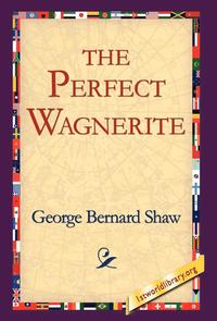 bokomslag The Perfect Wagnerite