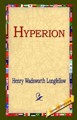 Henry Wadsworth Longfellow, 1st World Library, 1stworld Library - Hyperion, Inbunden