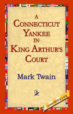 A Connecticut Yankee In King Arthur's Court 1