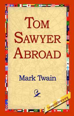 bokomslag Tom Sawyer Abroad