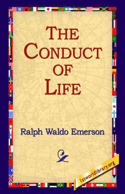 Conduct of Life