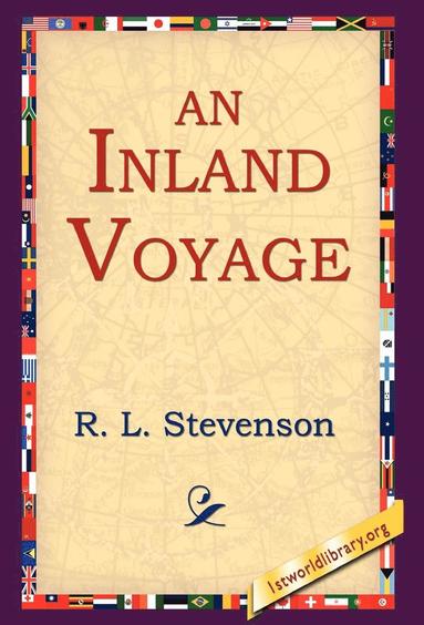 R L Stevenson, 1stworld Library - InLand Voyage, Inbunden