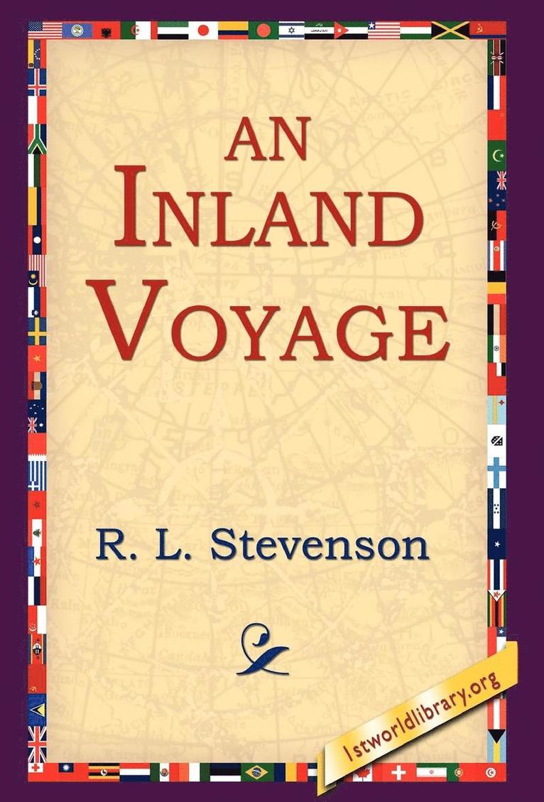 R L Stevenson, R. L. Stevenson, L. Stevenson, R., 1stworld Library, 1stWorld Library - InLand Voyage, Inbunden