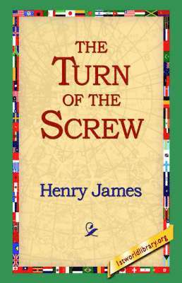 Henry James Jr, Jr. James, Henry, Henry James, 1stworld Library - Turn of the Screw, Inbunden