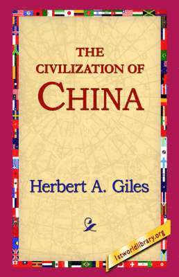 The Civilization of China 1