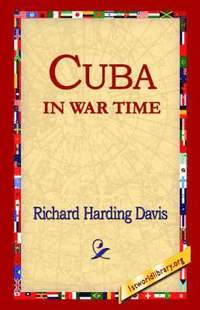 bokomslag Cuba in War Time