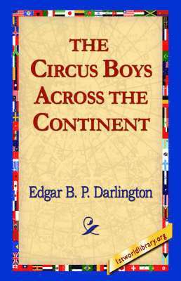 The Circus Boys Across the Continent 1