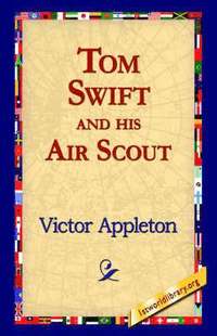 bokomslag Tom Swift and His Air Scout