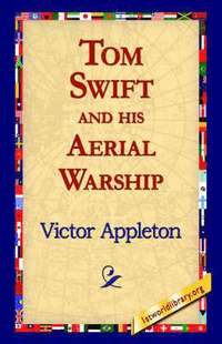bokomslag Tom Swift and His Aerial Warship