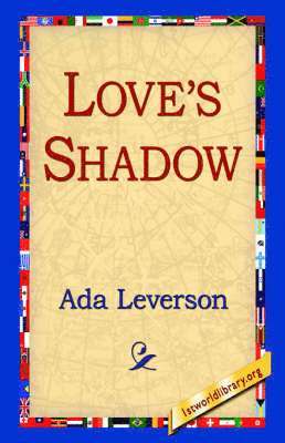 Love's Shadow 1