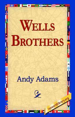 Wells Brothers